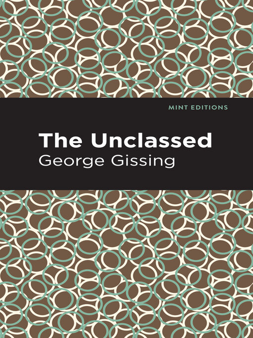 Title details for The Unclassed by George Gissing - Available